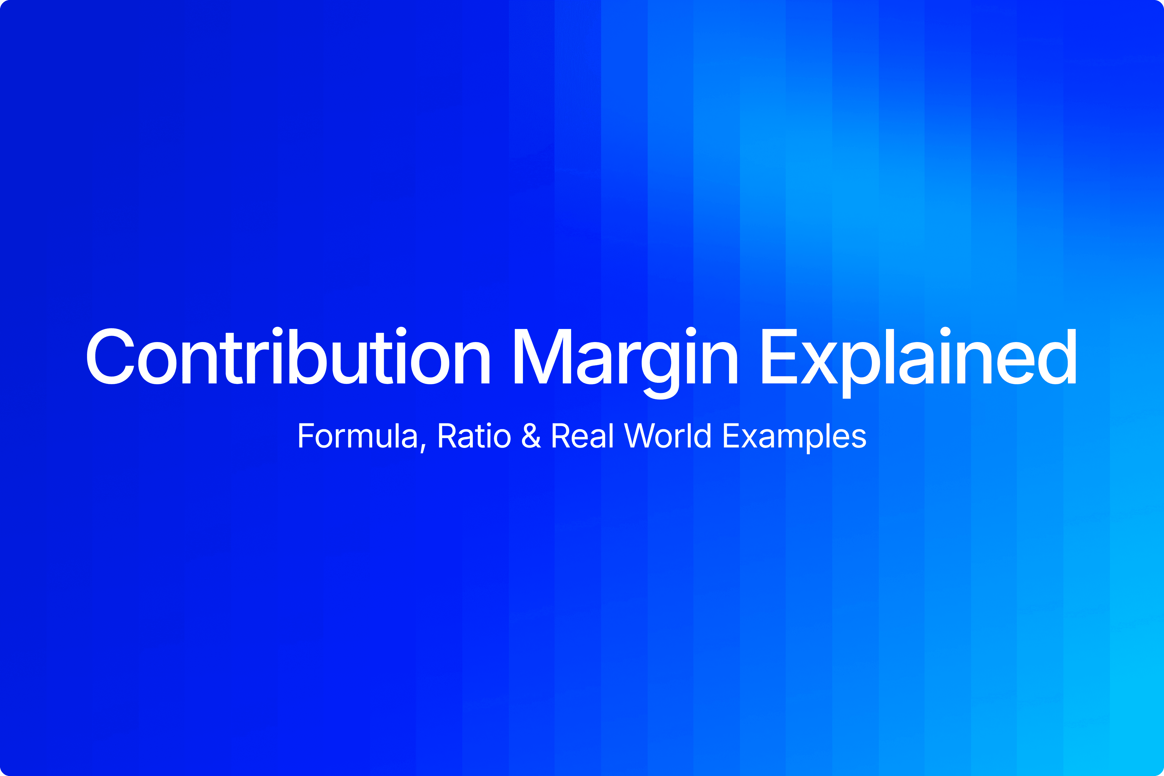 contribution margin